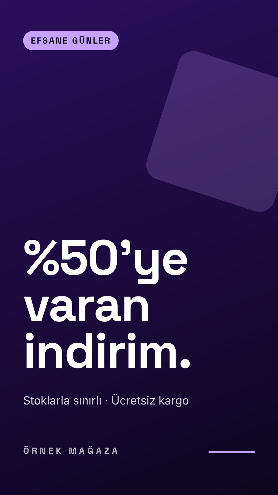ÖRNEK MAĞAZA · EFSANE GÜNLER