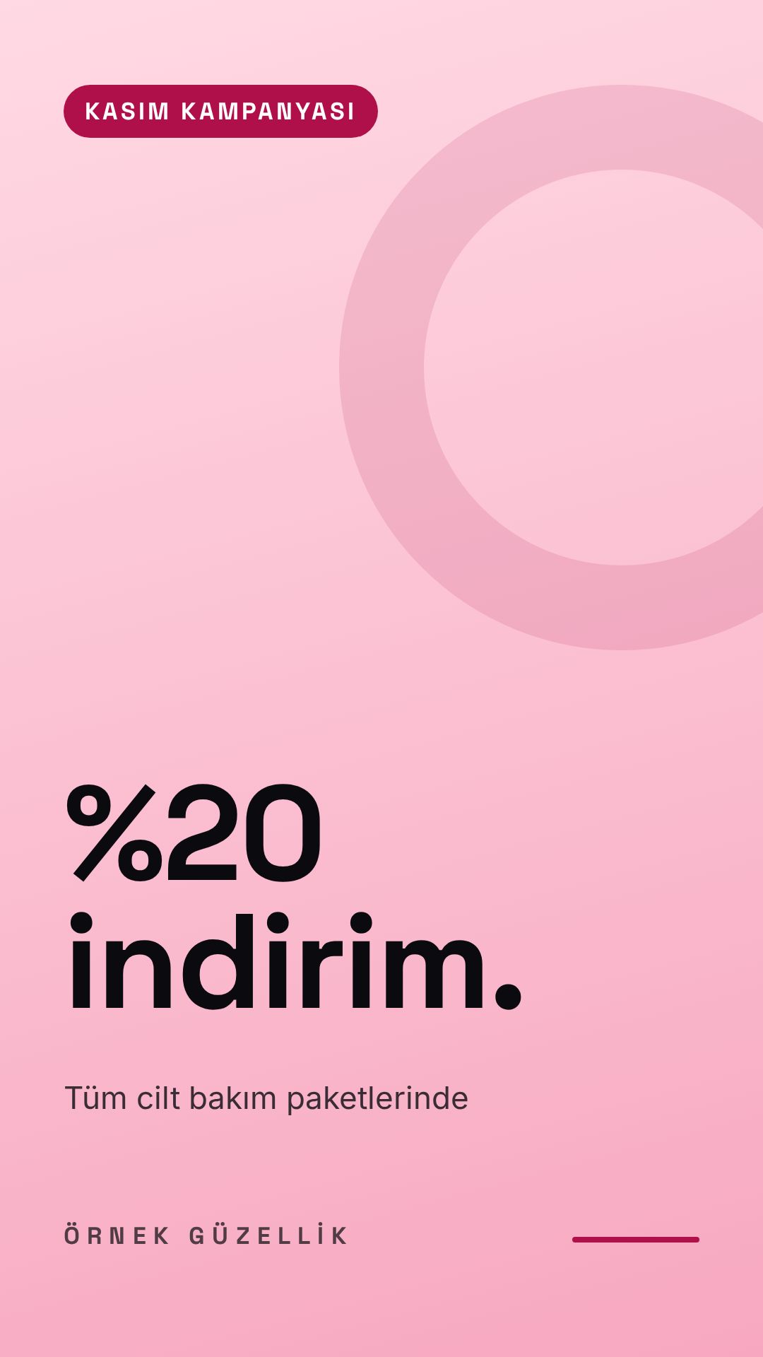 ÖRNEK GÜZELLİK · KASIM KAMPANYASI